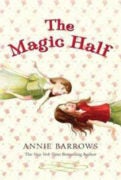 Annie Barrows MAGIC HALF