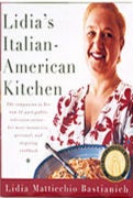 Lidia Bastianich LIDIAS ITALIAN AMERICAN KITCHEN