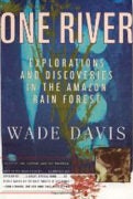 Wade Davis THE RIVER