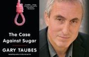 Gary Taubes Case Against Sugar 1