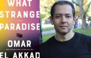 Omar El Akkad What Strange Paradise