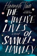 The Twelve Lives of Samual Hawley