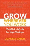 Grow Wherever You Work