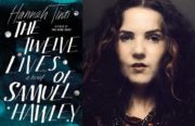 The Twelve Lives of Samual Hawley, by Hannah Tinti