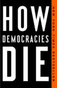 how democracies die