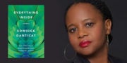 Edwidge Danticat Everything Inside Pitch