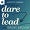 Dare to Lead Brene Brown