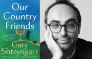 Gary Shteyngart Our Country Friends