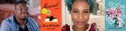 Bryan Washington, author of Memorial, and Nicola Yoon, author of Instructions for Dancing