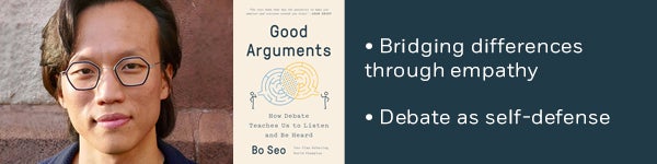 • Bridging differences through empathy • Debate as self-defense
