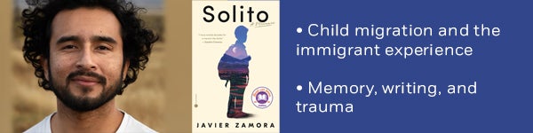 • Child migration and the immigrant experience • Memory, writing, and trauma