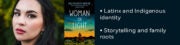 • Latinx and Indigenous identity • Storytelling and family roots