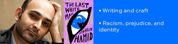 • Writing and craft • Racism, prejudice, and identity