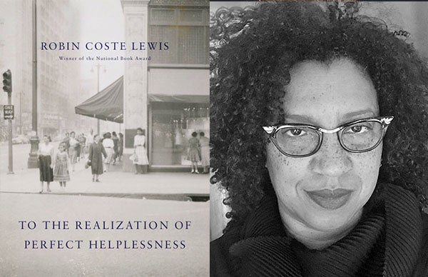 Robin Coste Lewis' <em>To the Realization of Perfect Helplessness</em>