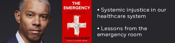 • Systemic injustice in our healthcare system • Lessons from the emergency room