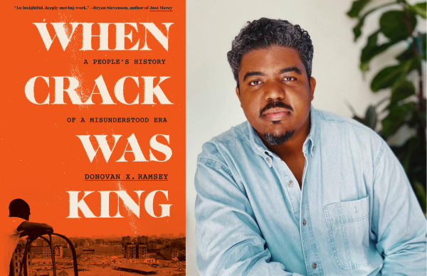 Donovan X. Ramsey's <i>When Crack Was King</i>