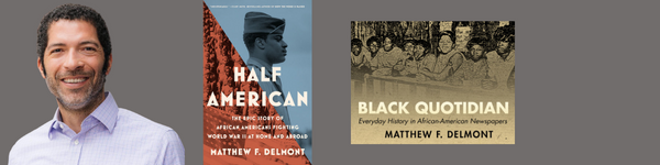 Matt Delmont Speaker Black History Month
