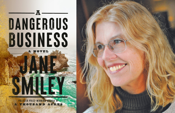 Jane Smiley's <em>A Dangerous Business</em>