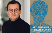 Hisham Matar My Friends