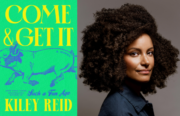 Kiley Reid Come and Get It hardcover