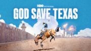 God Save Texas HBO