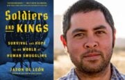 Jason De León's Soldiers and Kings