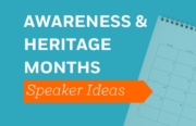 Speakers for Awareness and Heritage Months