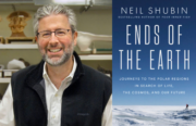 Neil Shubin Ends of the Earth