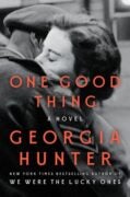 One Good Thing Georgia Hunter