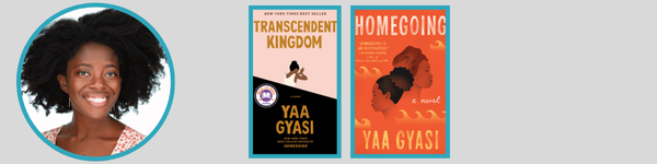 Yaa Gyasi Community Reads