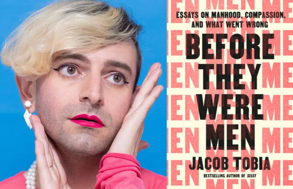 Jacob Tobia’s <em>Before They Were Men</em>