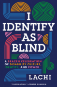 I Identify As Blind
