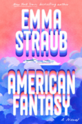 AMERICAN FANTASY Emma Straub